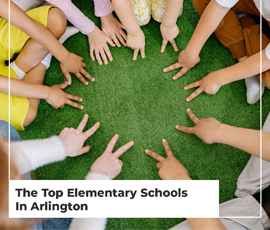 The Top Elementary Schools In Arlington [2022 Edition]