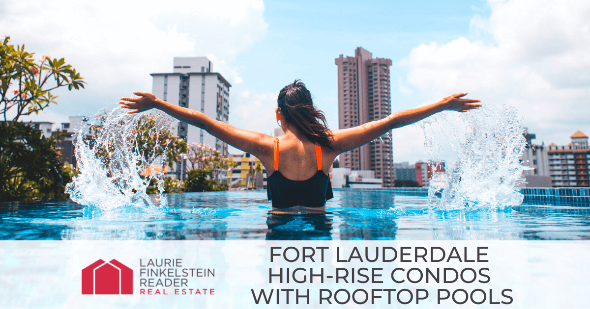 Fort Lauderdale High-Rise Condos with Rooftop Pools
