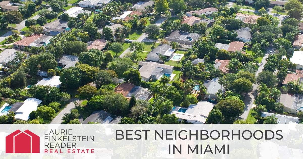 Miami Best Neighborhoods
