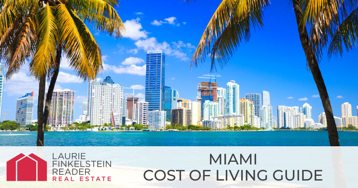 Miami Cost of Living Guide