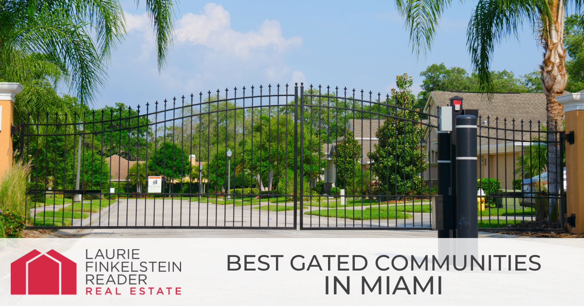 Miami Gated Communities
