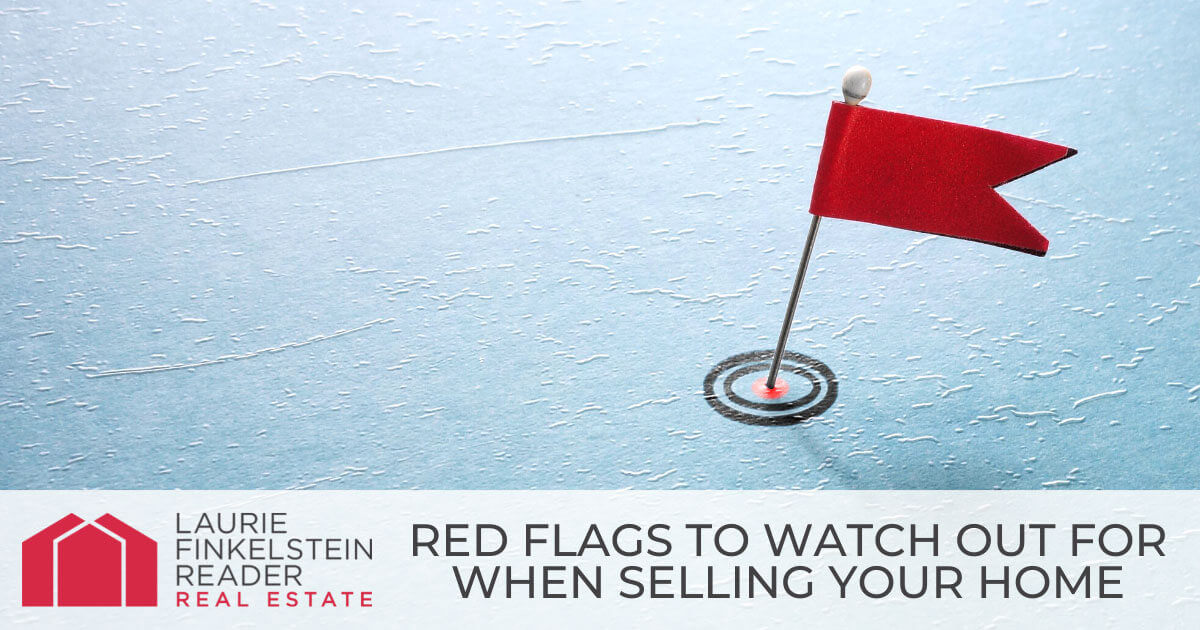 Red Flags From Home Shoppers That Home Sellers Shouldn't Ignore