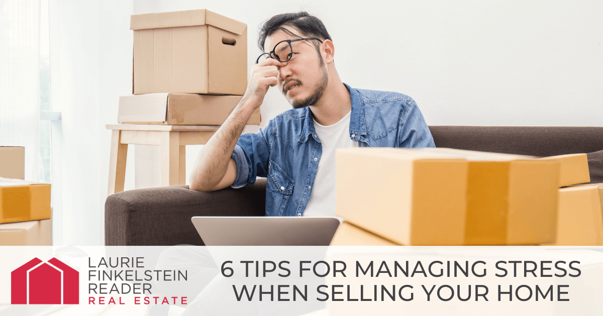 How to Manage the Stress of Selling Your Home
