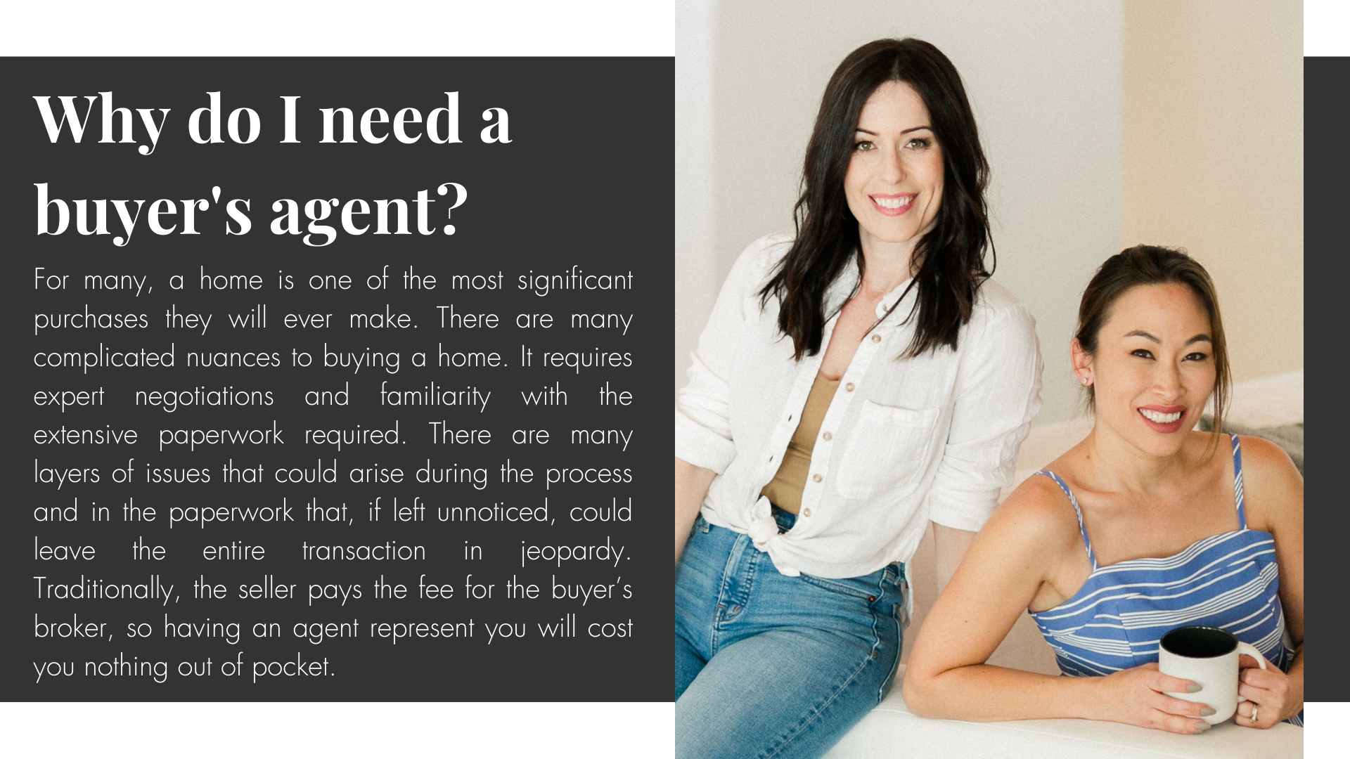 Why do I need a buyer's agent?