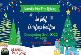 Murrells Inlet Christmas Tree Lighting | Dec 3, 2022 | S.H. June & Associates, LLC