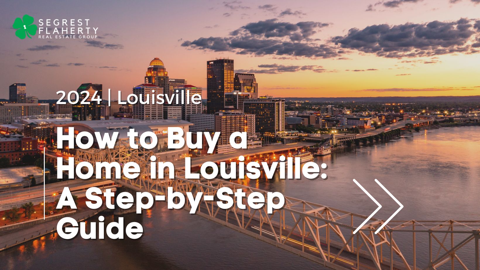 How to Buy a Home in Louisville: A Step-by-Step Guide