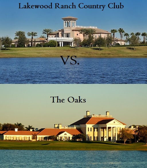Lakewood Ranch vs The Oaks