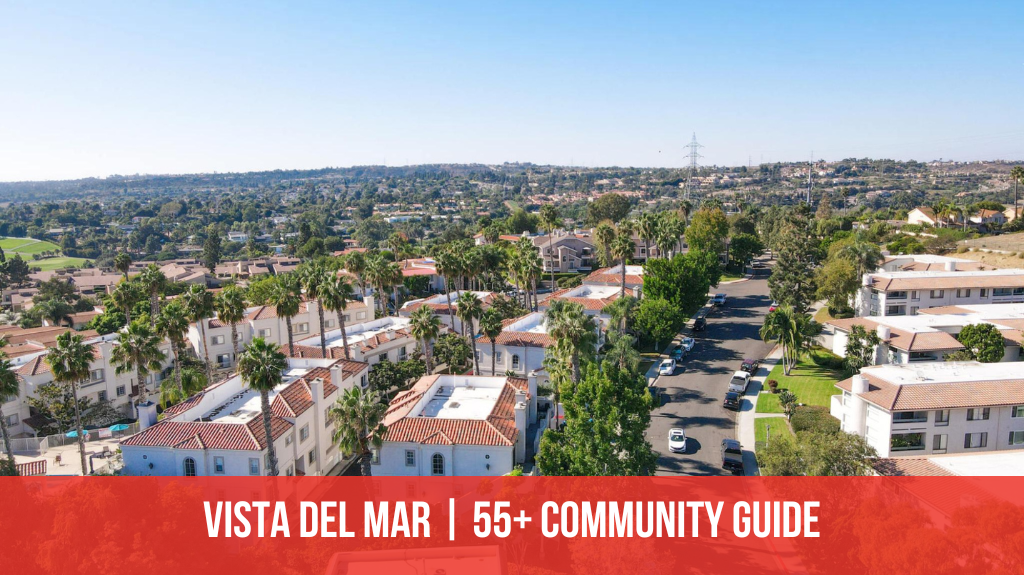 Vista Del Mar | 55+ Community Guide