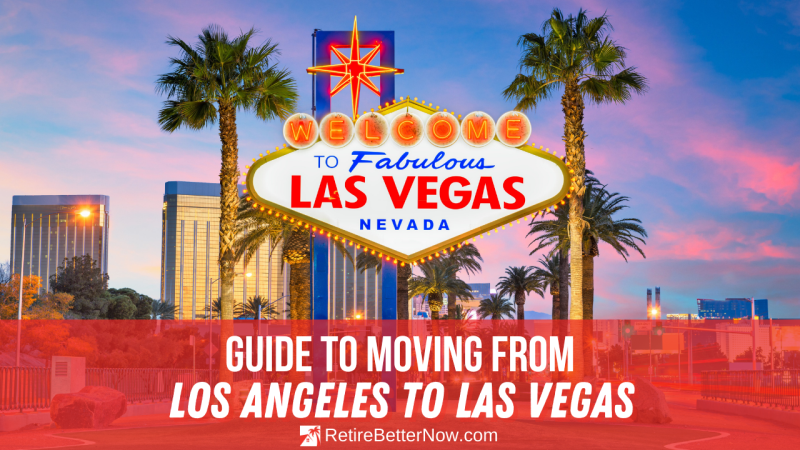 Moving from Los Angeles to Las Vegas