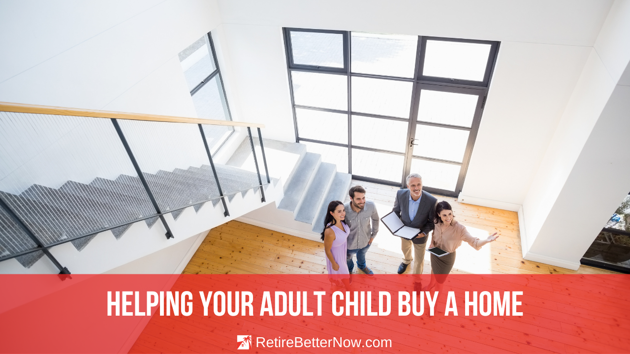 Helping Your Adult Child Buy a Home