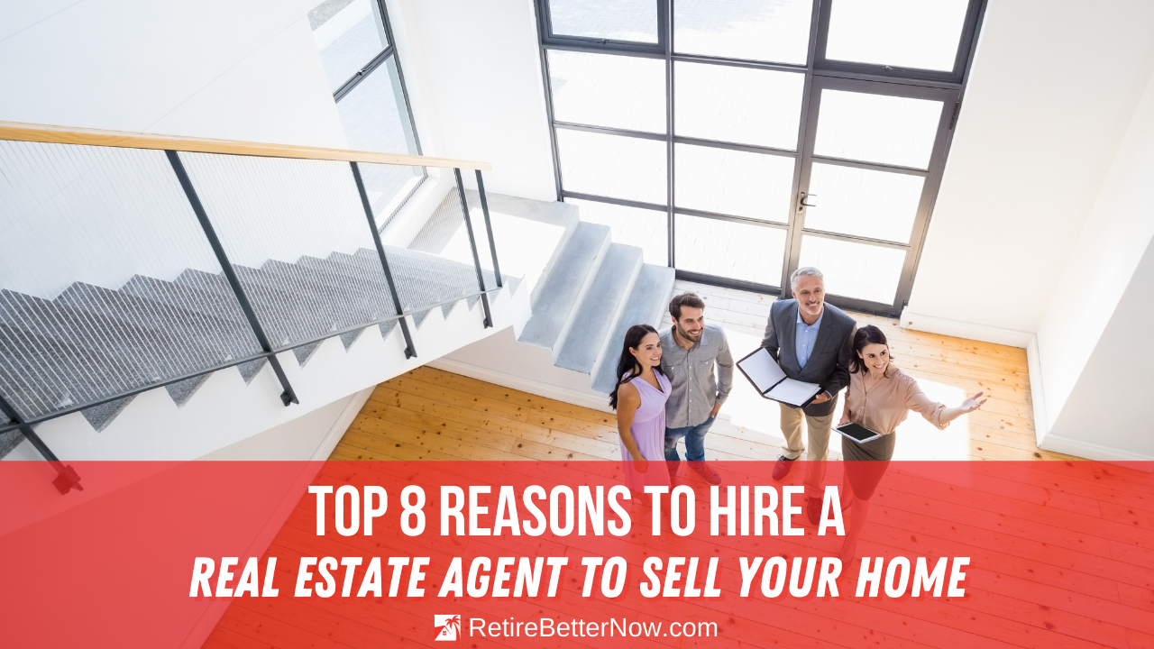 Reasons to Hire a Real Estate Agent to Sell Your Home