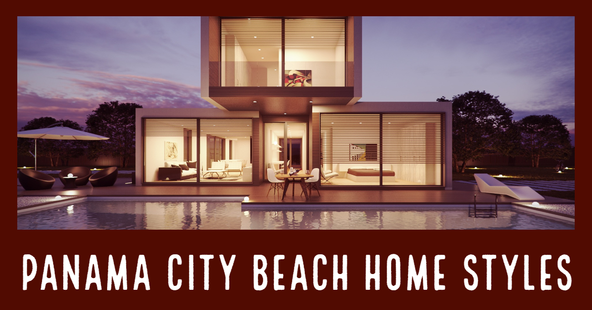 Panama City Beach Home Styles