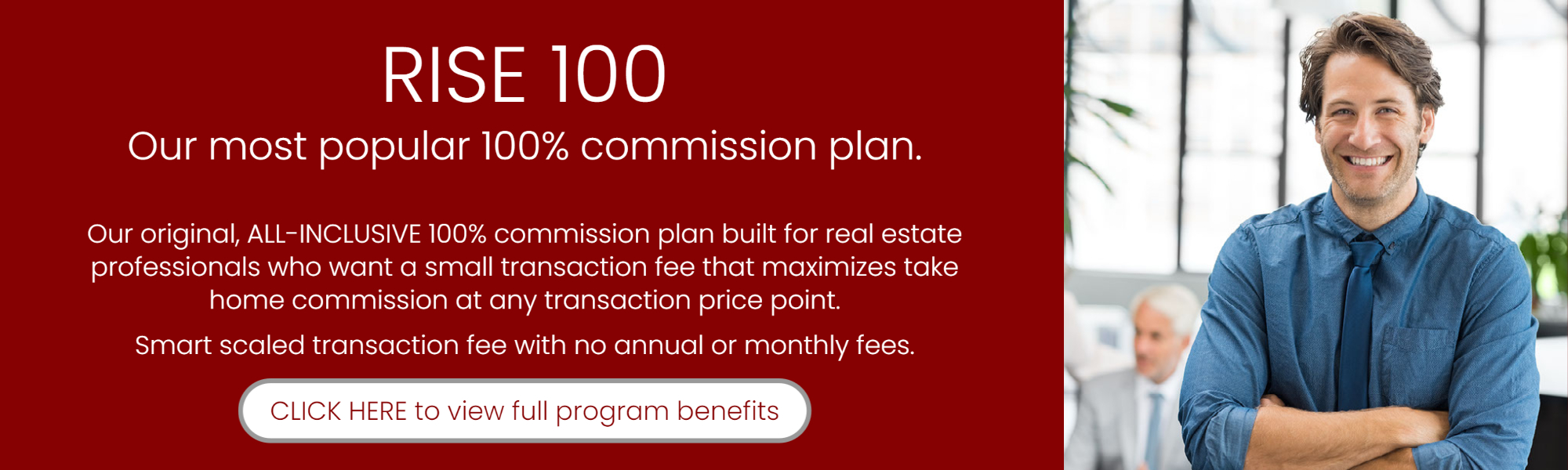 Rise Realty is the agents choice for a 100 commission real estate broker in California. 