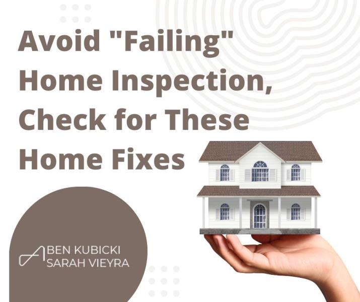 Avoid Failing Home Inspection, Check for These Home Fixes