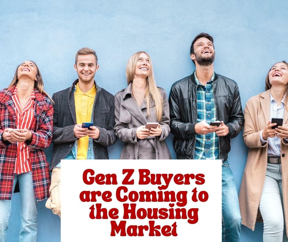 Gen Z Buyers are Coming to the Housing Market