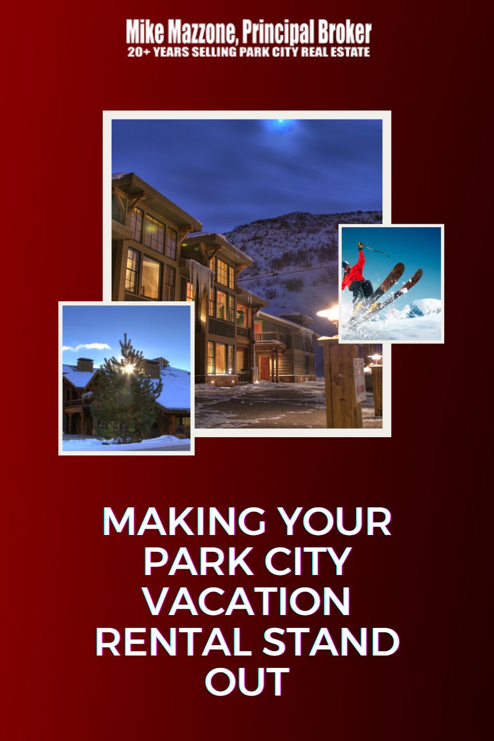 Making Your Park City Vacation Rental Stand Out