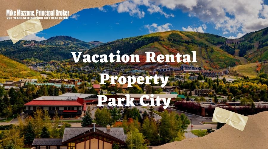 Vacation Rental Property-Park City