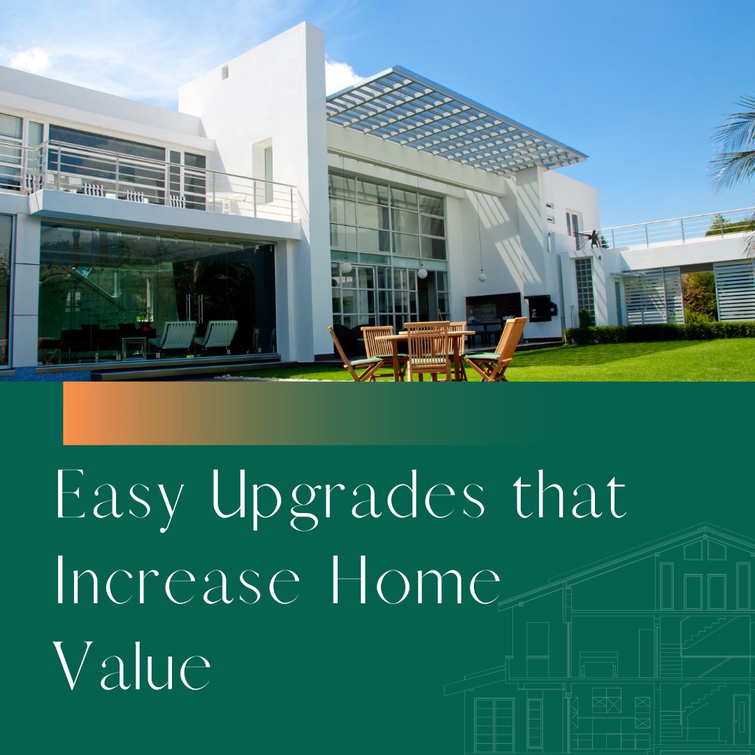 Easy Upgrades that Increase Home Value