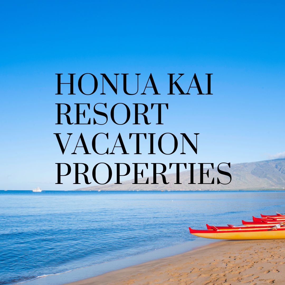 Honua Kai Resort Vacation Properties