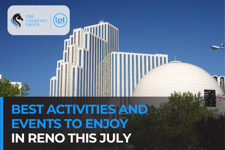 Best Activities and Events to Enjoy in Reno This July