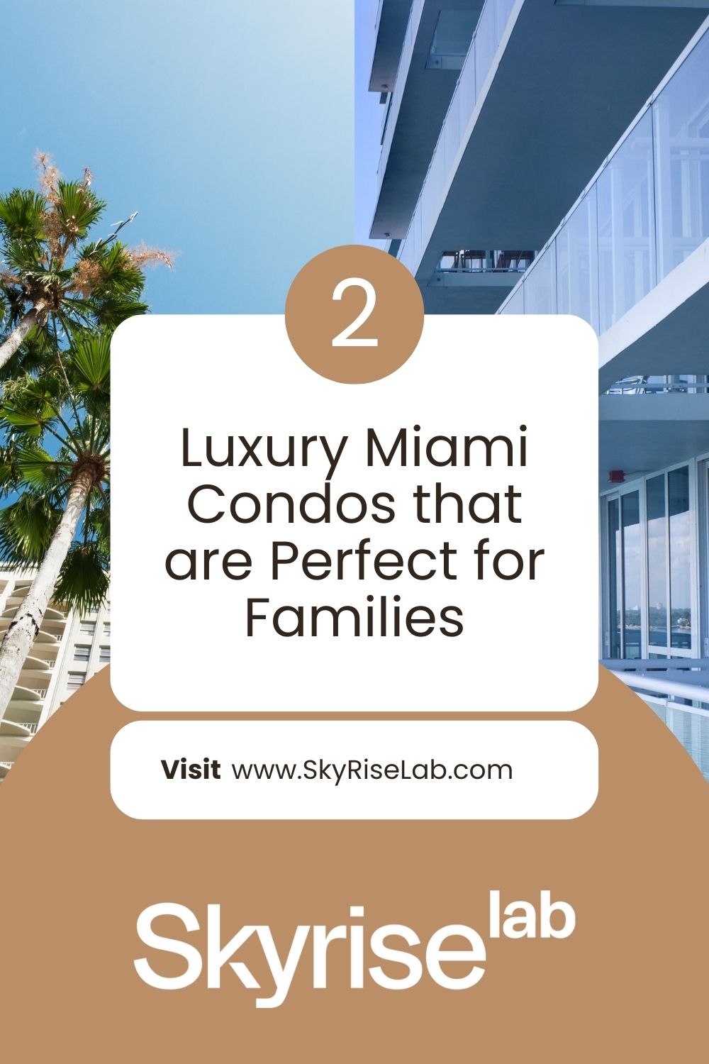 Miami Condos for Families