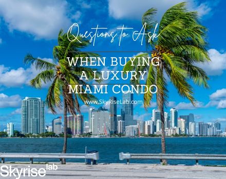 buying a luxury Miami condo
