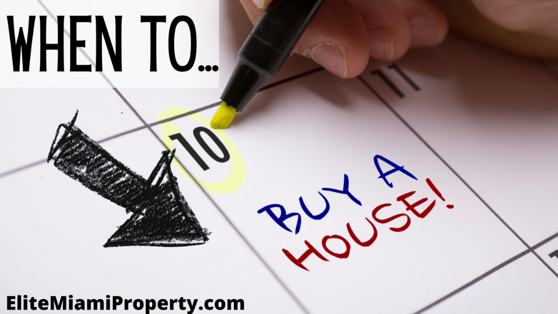 When Should I Buy a House in Miami?