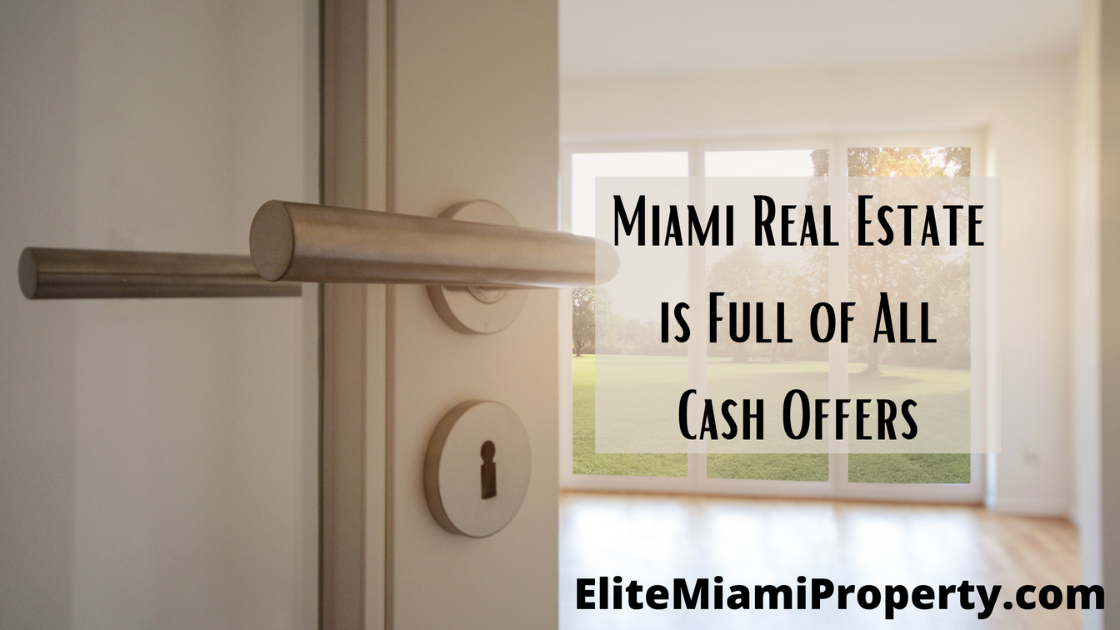 Miami Home Sales are Primarily Cash Sales