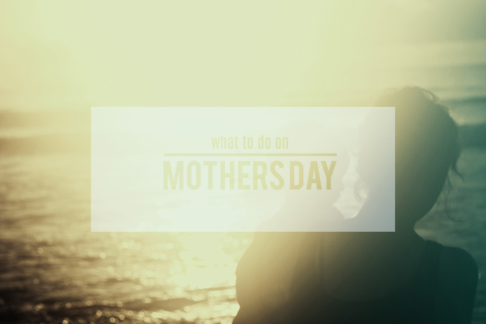 What to do for Mothers Day in Denver
