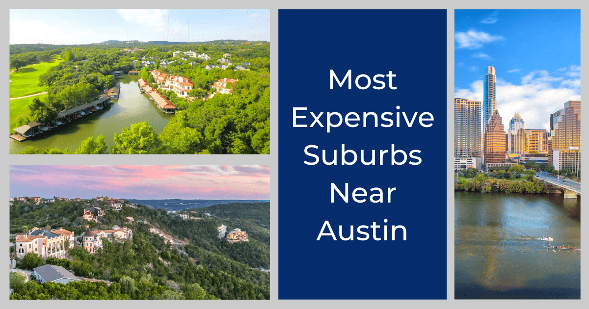 Austin Most Expensive Suburbs