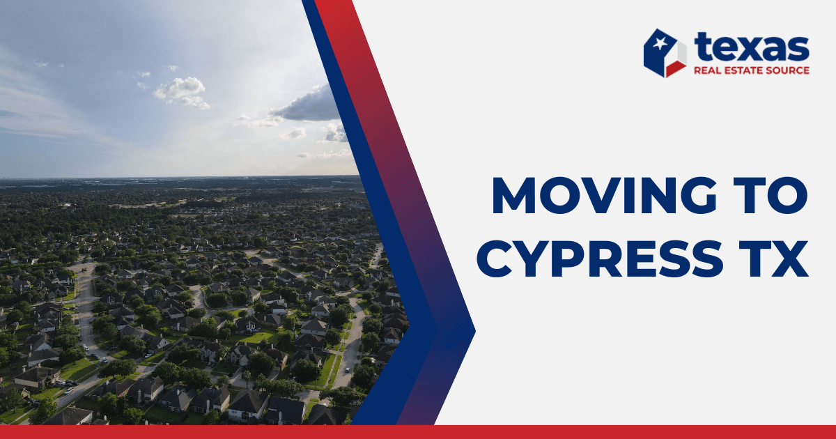 Moving to Cypress TX