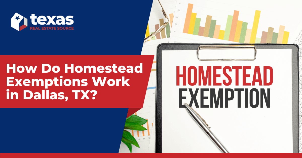 How do Homestead Exemptions Work in Dallas?