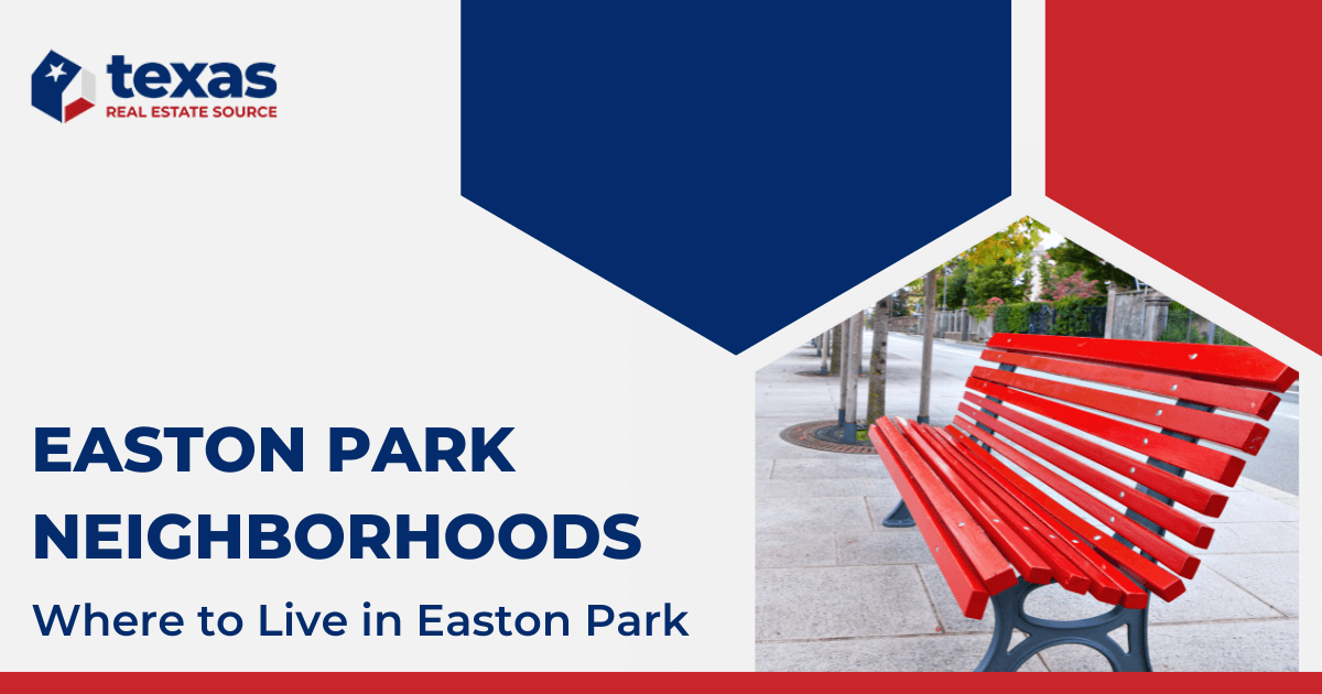 Easton Park Neighborhoods Guide