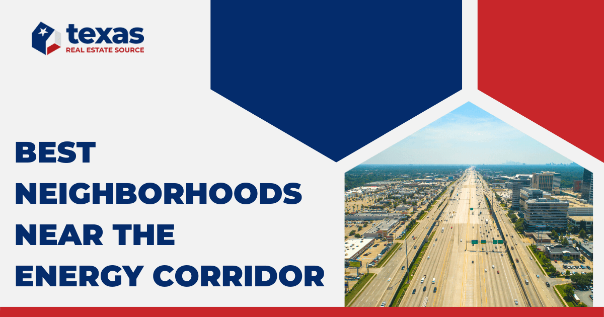 Energy Corridor Best Neighborhoods