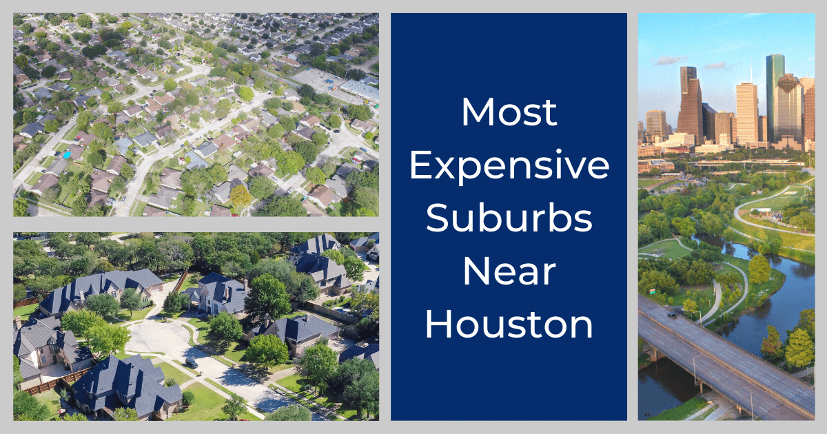 Houston Most Expensive Suburbs