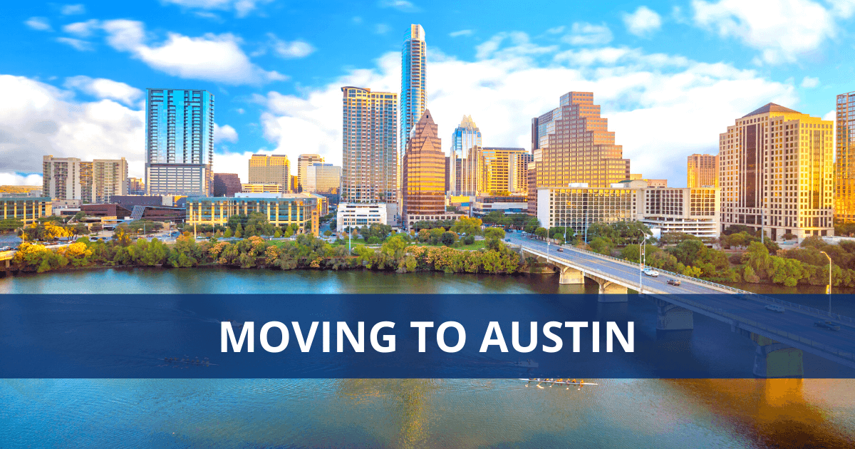 Moving to Austin, TX Living Guide