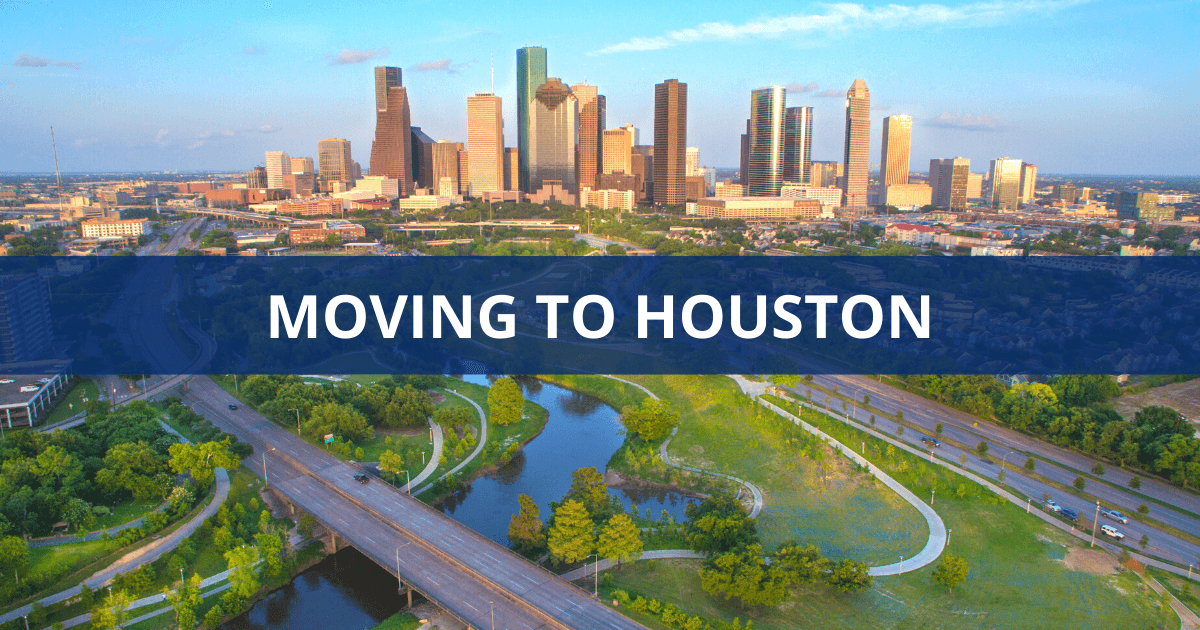 Moving to Houston, TX Living Guide
