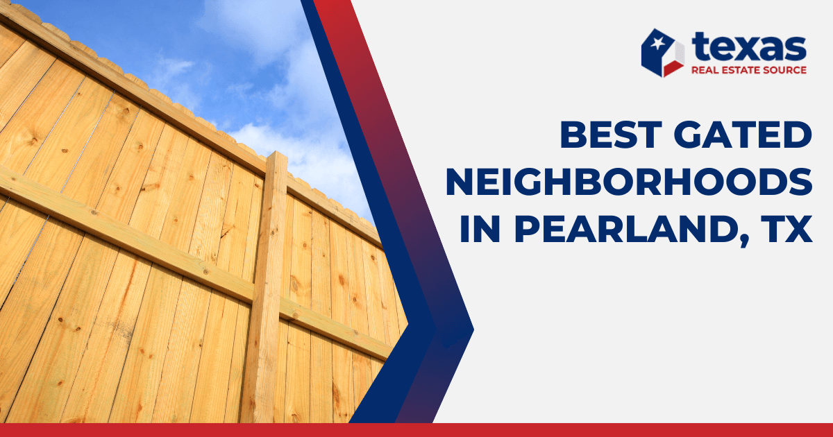 Pearland Best Neighborhoods