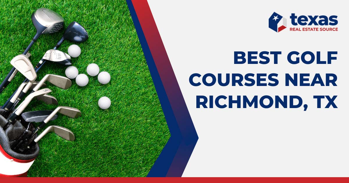 7 Best Golf Courses in Richmond TX Tee Off in Richmond