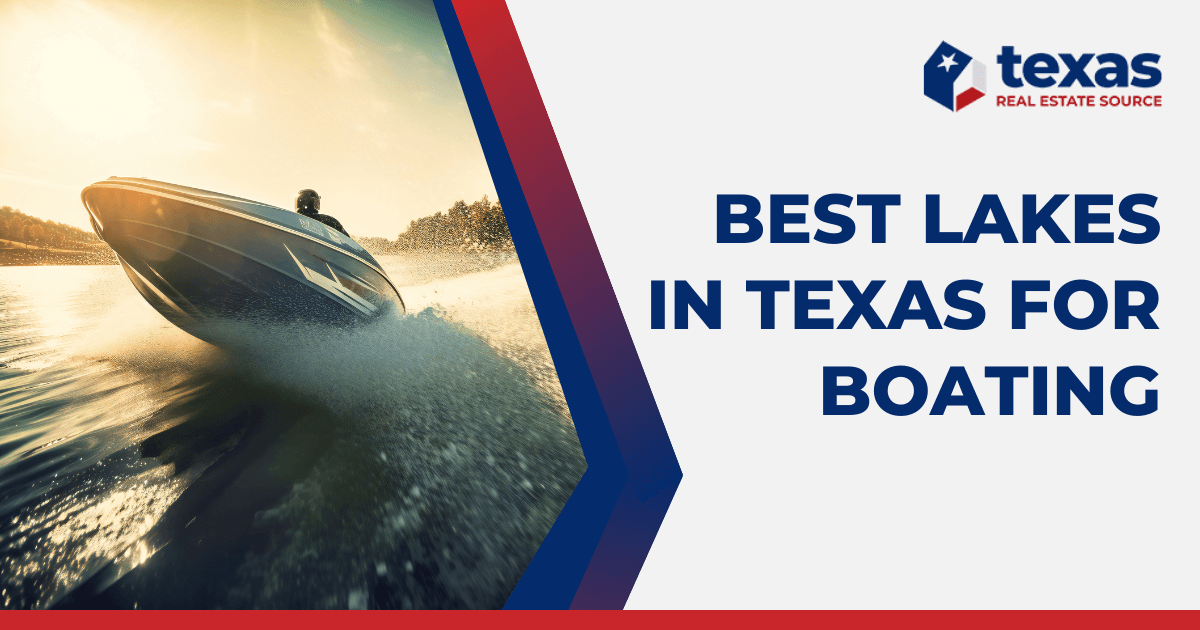Best Lakes in Texas for Boating and Water Sports