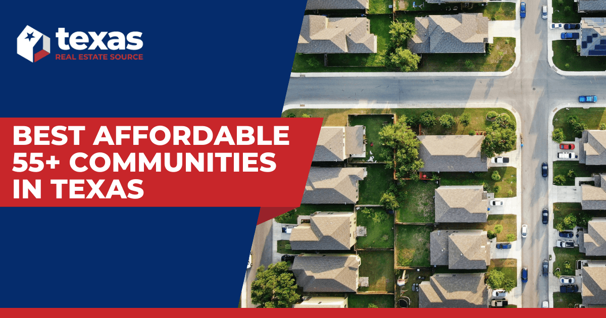 3-best-affordable-texas-55-communities-retire-in-style