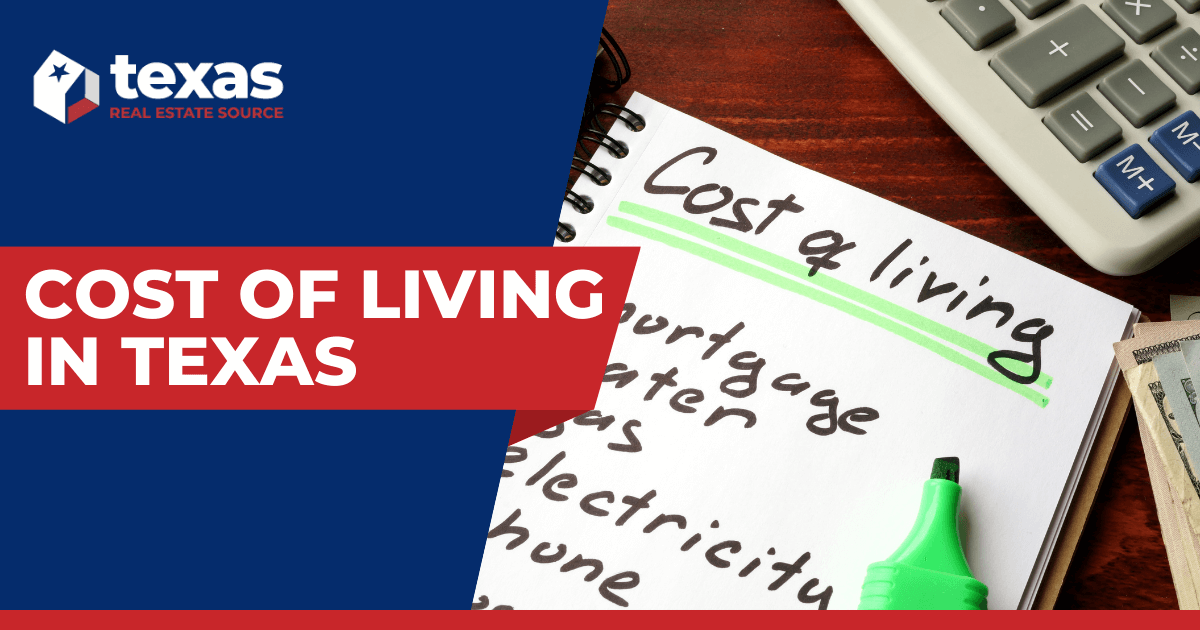 Texas Cost of Living 2024 Your Texas Living Expenses Guide