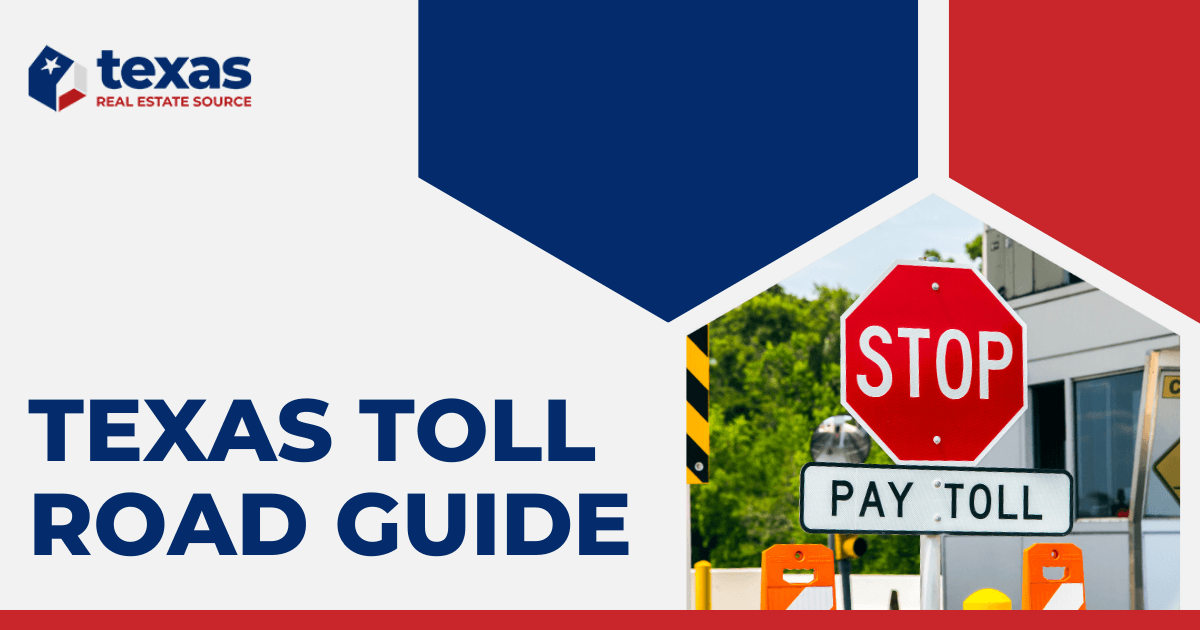 Texas Toll Roads 101 Guide: How to Use Toll Roads in Texas