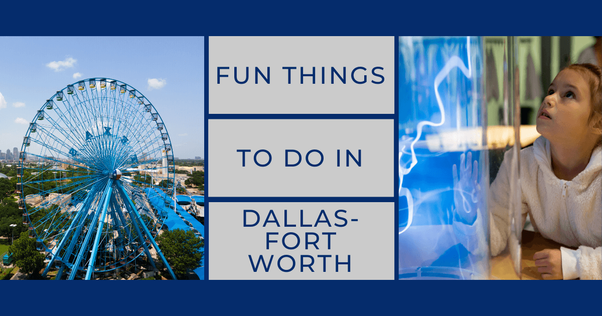 31+ Fun Things to Do in DFW Fun Ideas For This Weekend