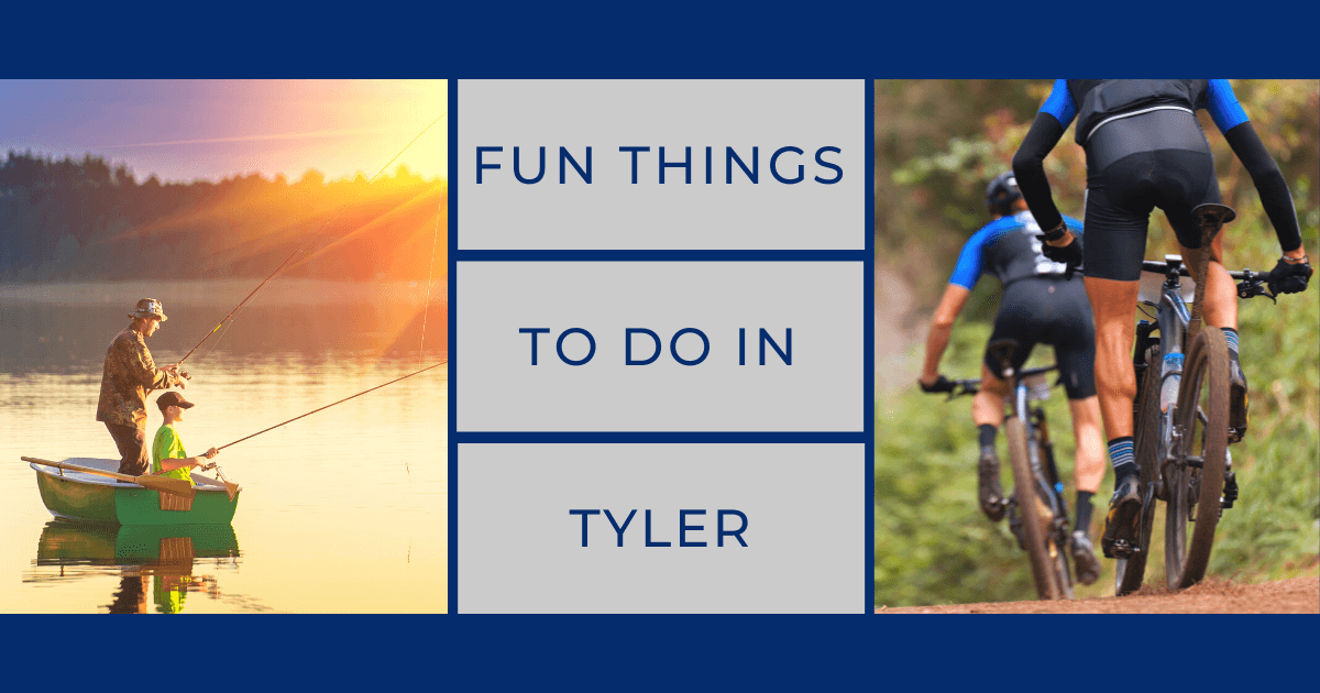 Things to Do in Tyler