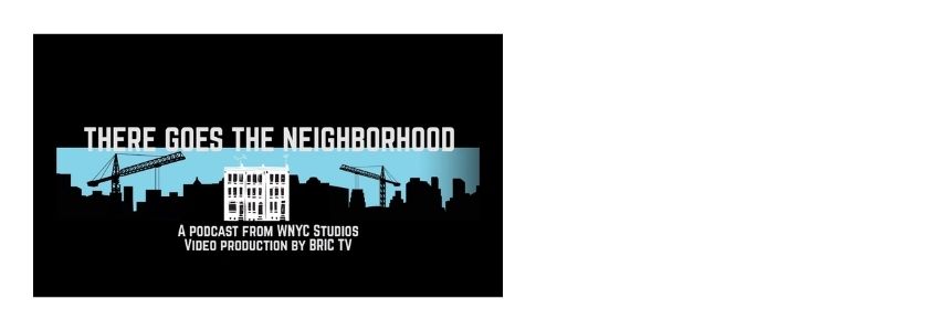there goes the neighborhood podcast