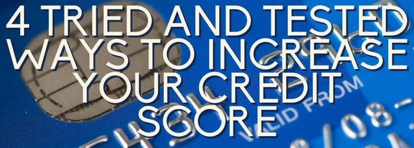 4 ways to increase your credit score