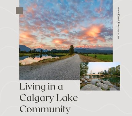 Living in a Calgary Lake Community