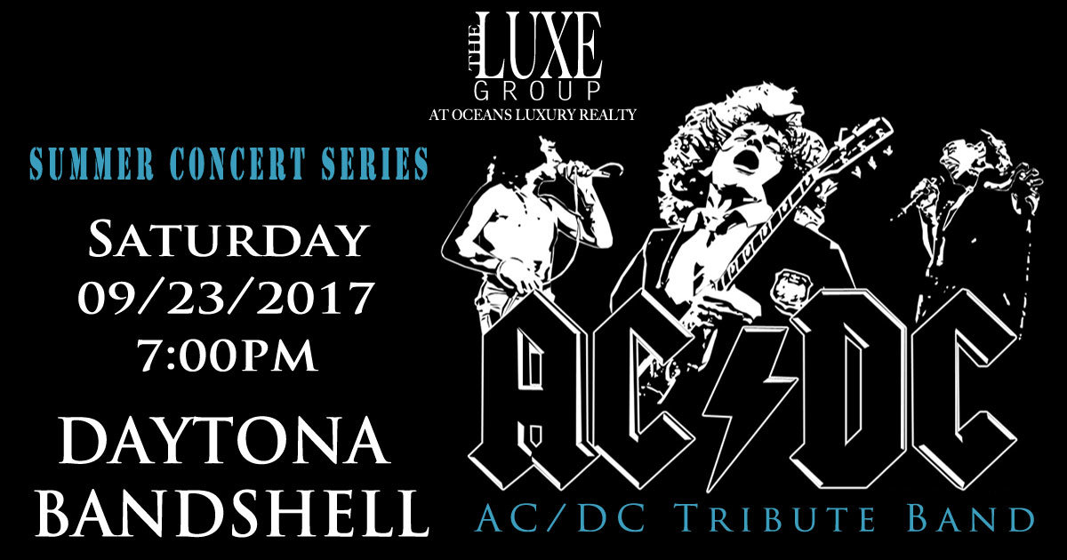 What-to-do-ACDC-Tribute-Band-MAOS-Event-Daytona-Beach-Shores-Real-Estate-The-LUXE-Group-386.299.4043