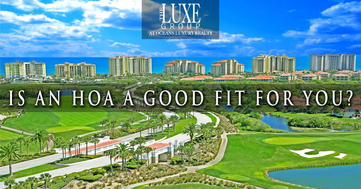 Home Owner’s Associations HOAs -  Daytona Beach Shores Real Estate - The LUXE Group 386.299.4043